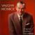 Vaughn Monroe: horoscope, chart, and planetary dominants